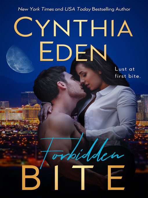 Title details for Forbidden Bite by Cynthia Eden - Available